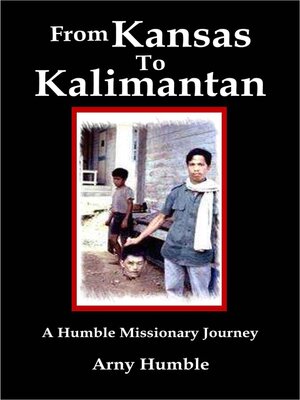 cover image of From Kansas to Kalimantan